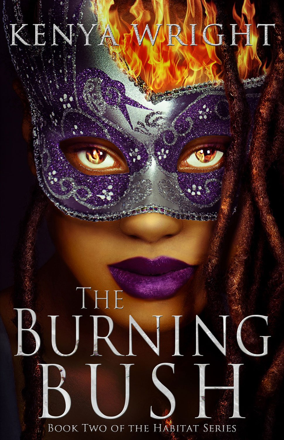 The Burning Bush Book Two Of The Habitat Series Kenya Wright