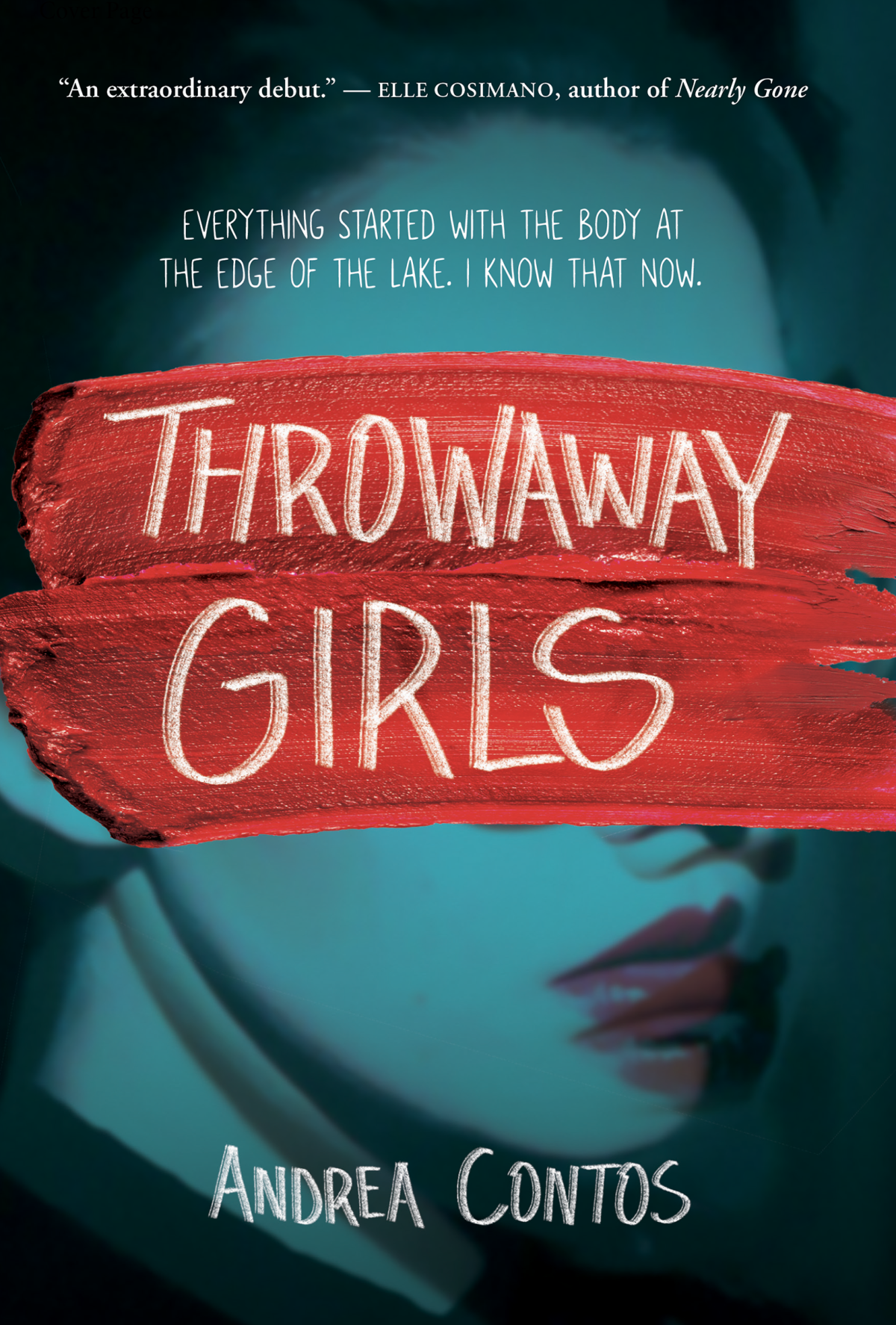 Throwaway Girls Andrea Contos Contos Andrea