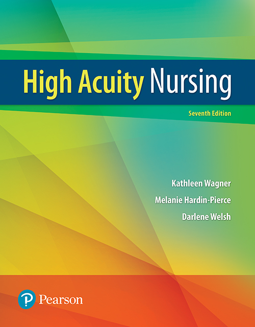 High Acuity Nursing 7th Edition Kathleen Wagner Melanie Hardinpierce Darlene Welsh Karen Johnson