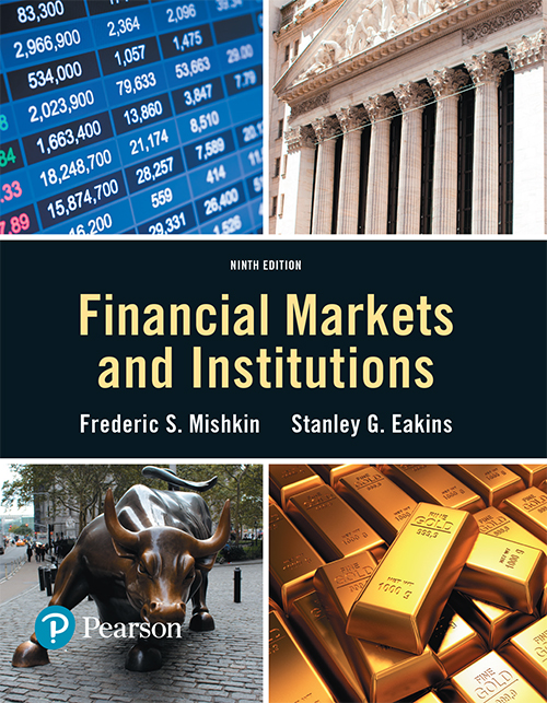 Financial Markets And Institutions 9th Edition Frederic S Mishkin Stanley Eakins