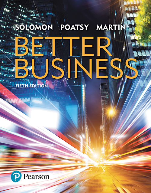 Better Business 5th Edition Michael R Solomon Mary Anne Poatsy Kendall Martin