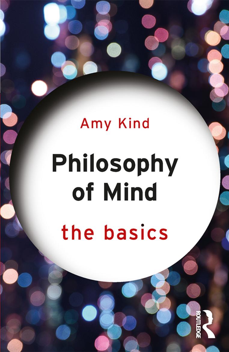 Philosophy Of Mind The Basics First Edition Amy Kind