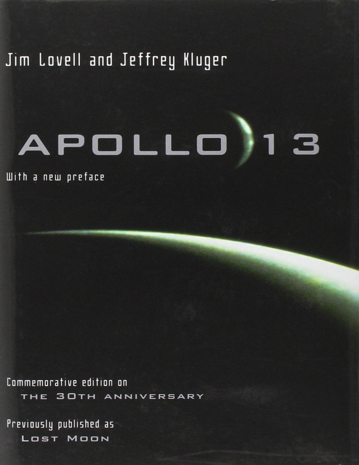 Apollo 13 James Lovell Jeffrey Kluger Lovell James Kluger