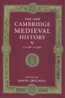 The New Cambridge Medieval History Volume 5 C1198c1300 1st Edition David Abulafia Ed