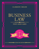 Business Law Text And Cases Kenneth W Clarkson Roger Leroy Miller