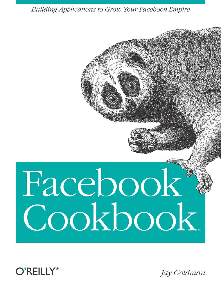 Facebook Cookbook Jay Goldman Jay Goldman