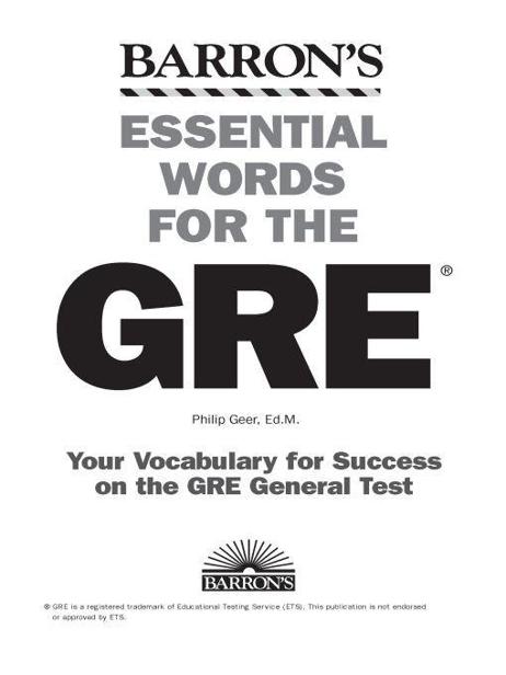 Essential Words For The Gre Philip Geer