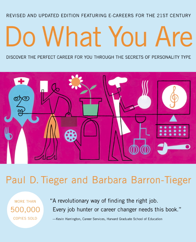 Do What You Are Paul D Tieger Barbara Barrontieger Tieger