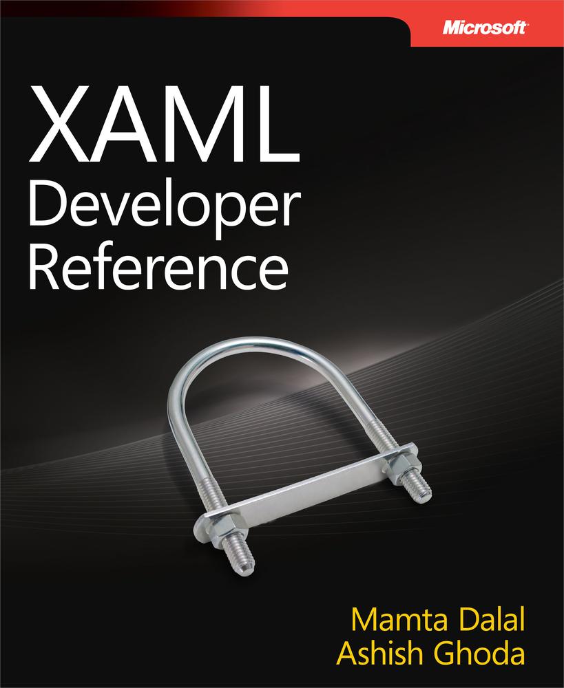 Xaml Developer Reference Mamta Dalal Ashish Ghoda Mamta Dalal