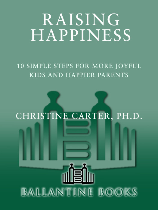Raising Happiness Christine Carter Carter Christine
