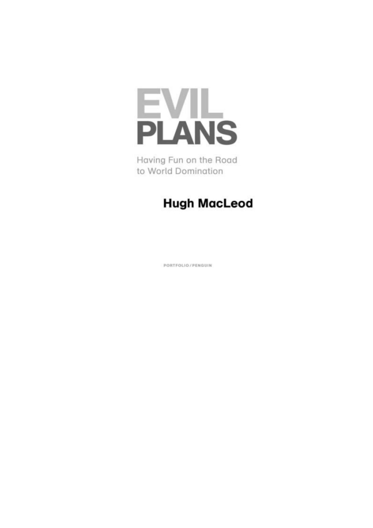 Evil Plans Hugh Macleod