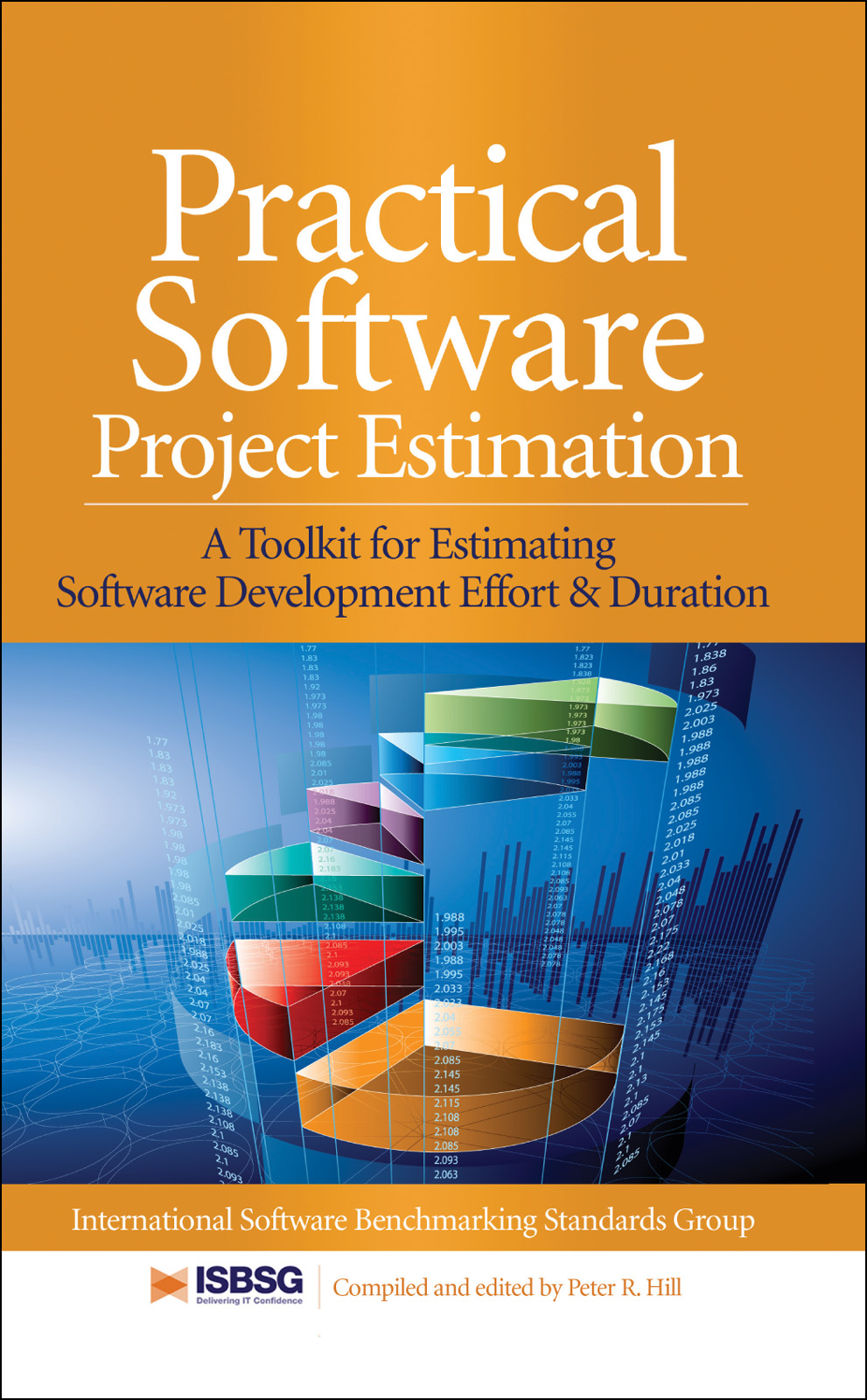 Practical Software Project Estimation Hill Benchmarking Standards Group