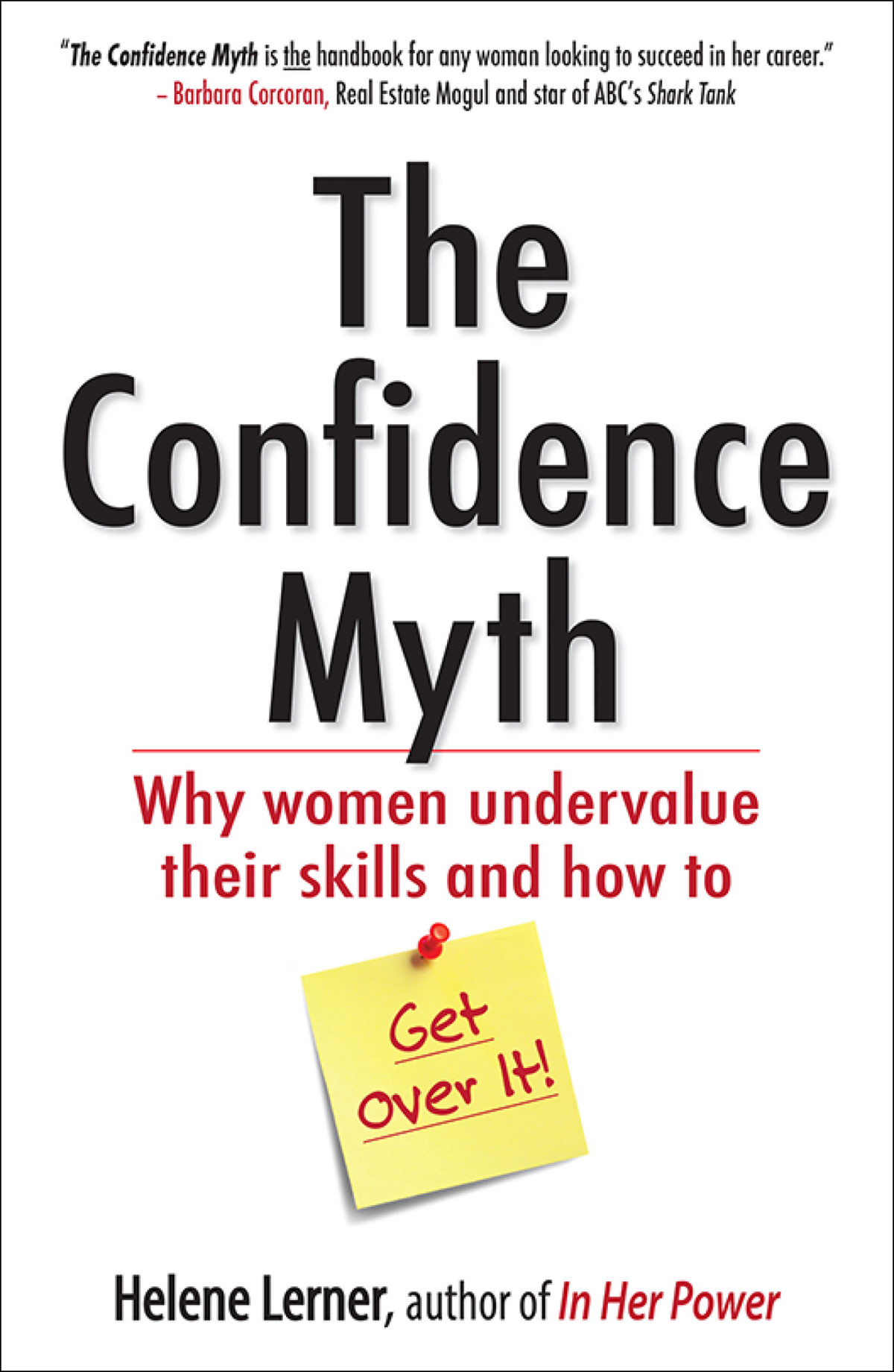 The Confidence Myth Helene Lerner