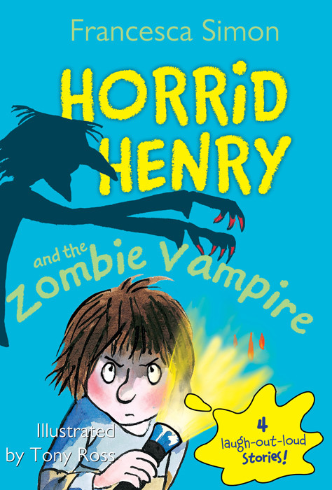 Horrid Henry And The Zombie Vampire Francesca Simon Tony Ross Simon