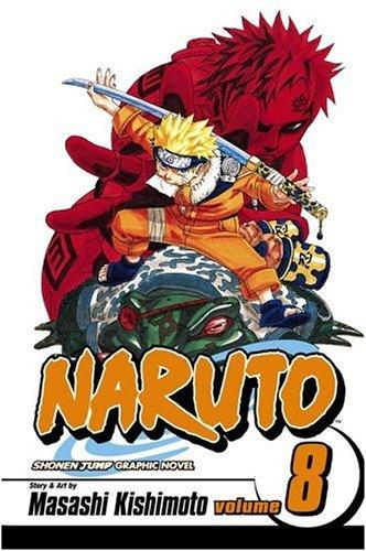 Naruto Vol 8 Life And Death Masashi Kishimoto