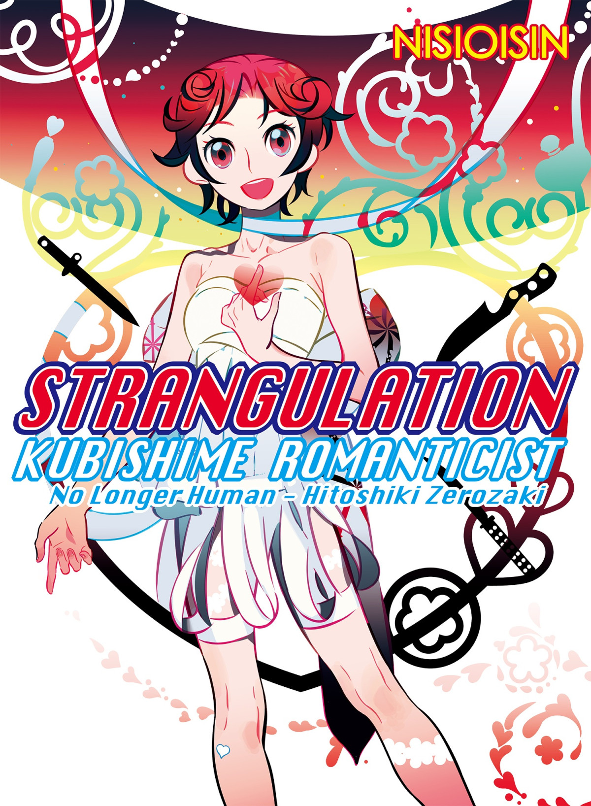 Strangulation Kubishime Romanticist No Longer Human Hitoshiki Zerozaki First Edition Nisioisin