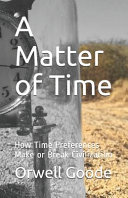 A Matter Of Time Orwell Goode