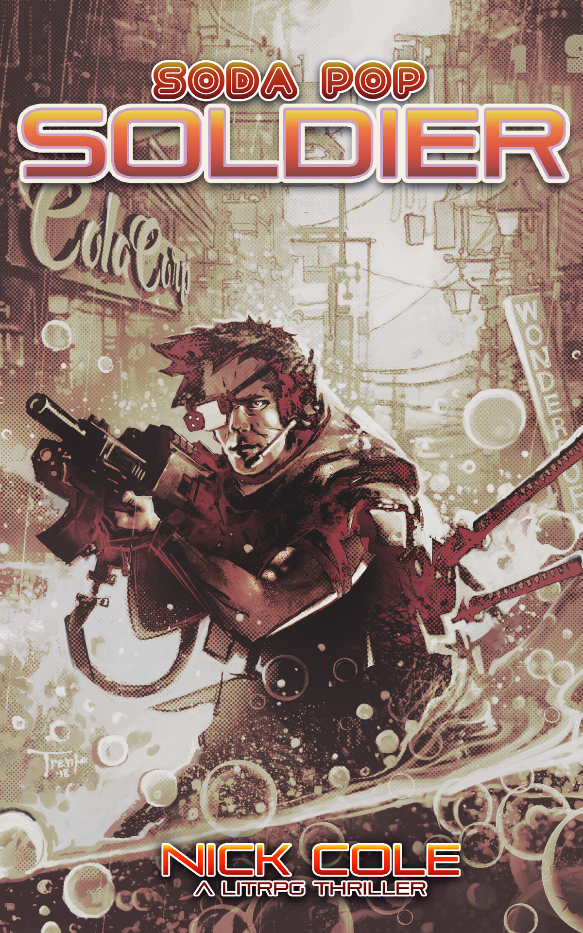 Soda Pop Soldier Nick Cole Cole Nick