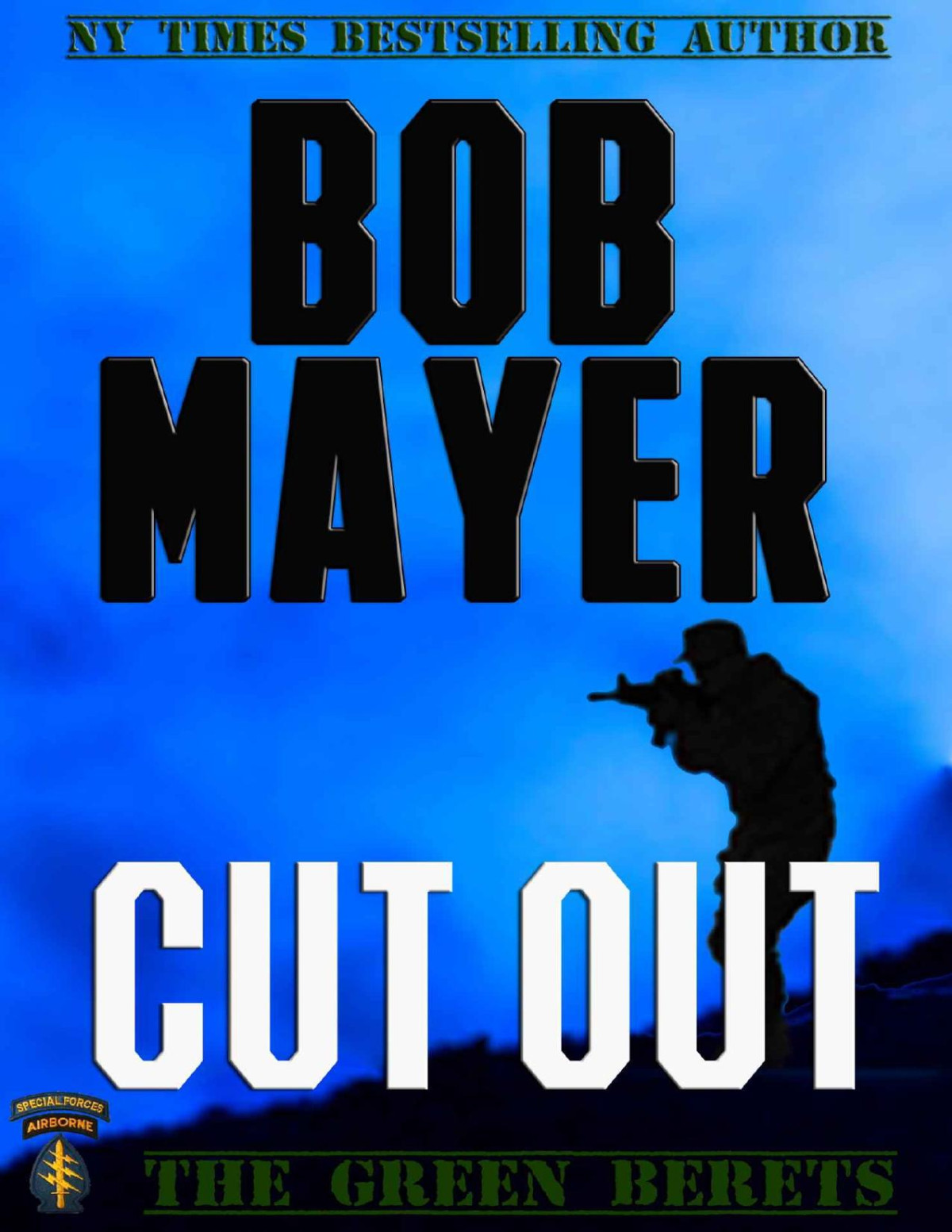 Cut Out Bob Mayer Mayer Bob