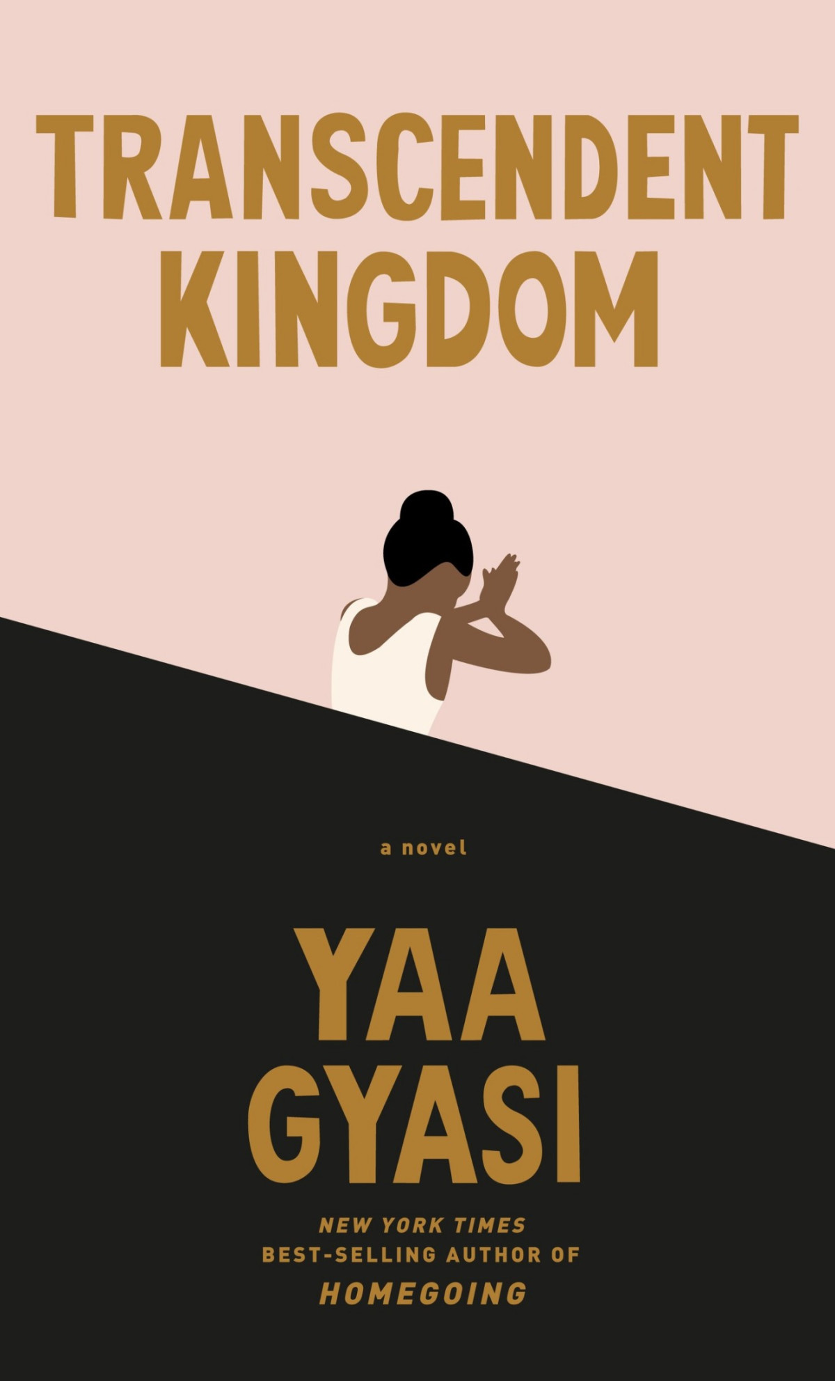 Transcendent Kingdom Yaa Gyasi