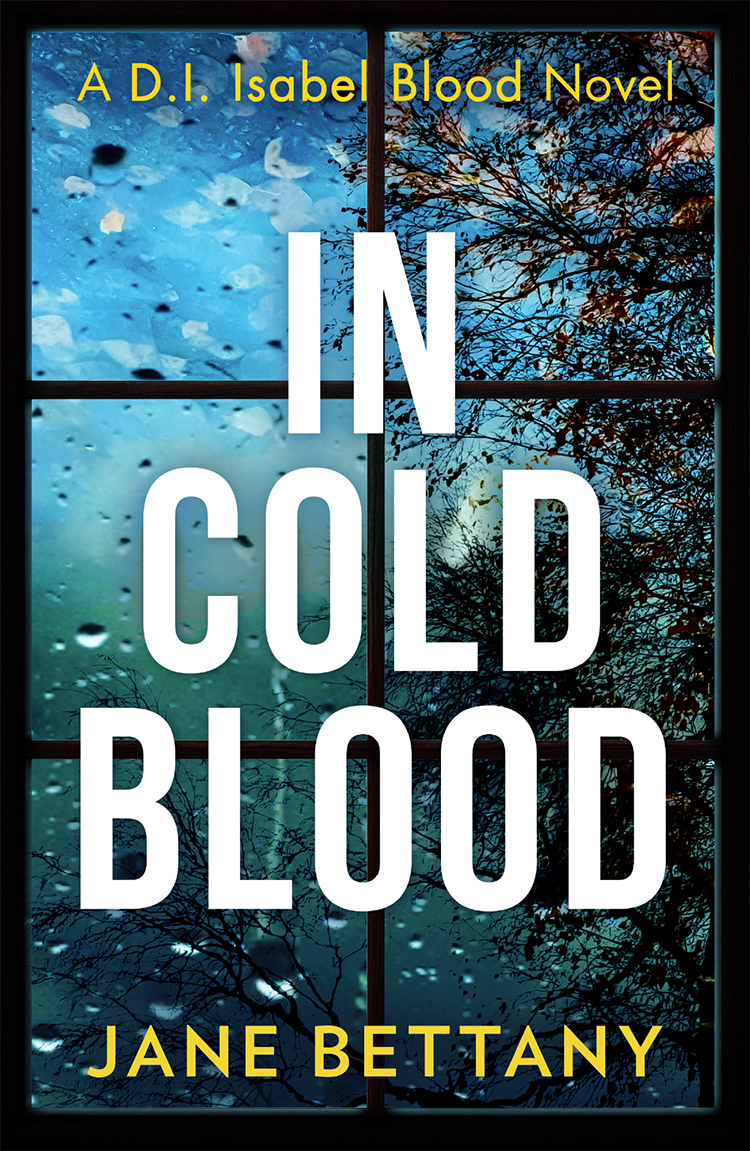 In Cold Blood 1st Edition Jane Bettany Bettany Jane