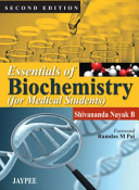 Essentials Of Biochemistry For Medical Students 2nd Shivananda Nayak B