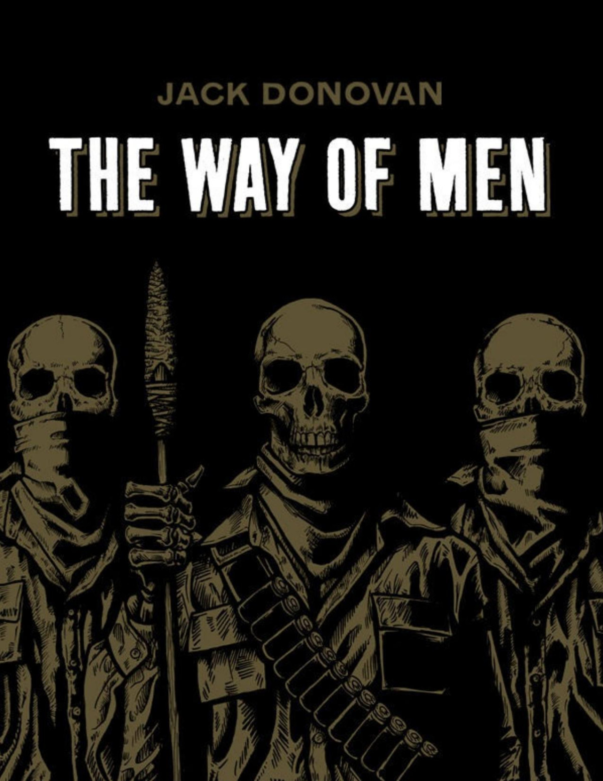 The Way Of Men Jack Donovan