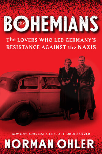 The Bohemians Norman Ohler