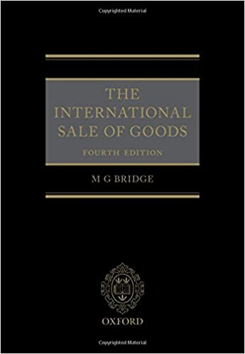 The International Sale Of Goods 4th Edition Michael Bridge