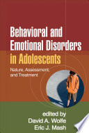 Behavioral And Emotional Disorders In Adolescents David A Wolfe