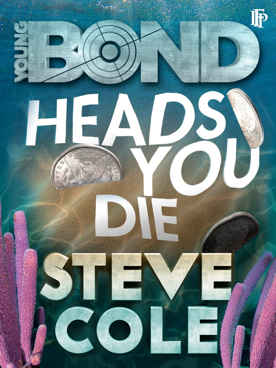 Heads You Die Steve Cole