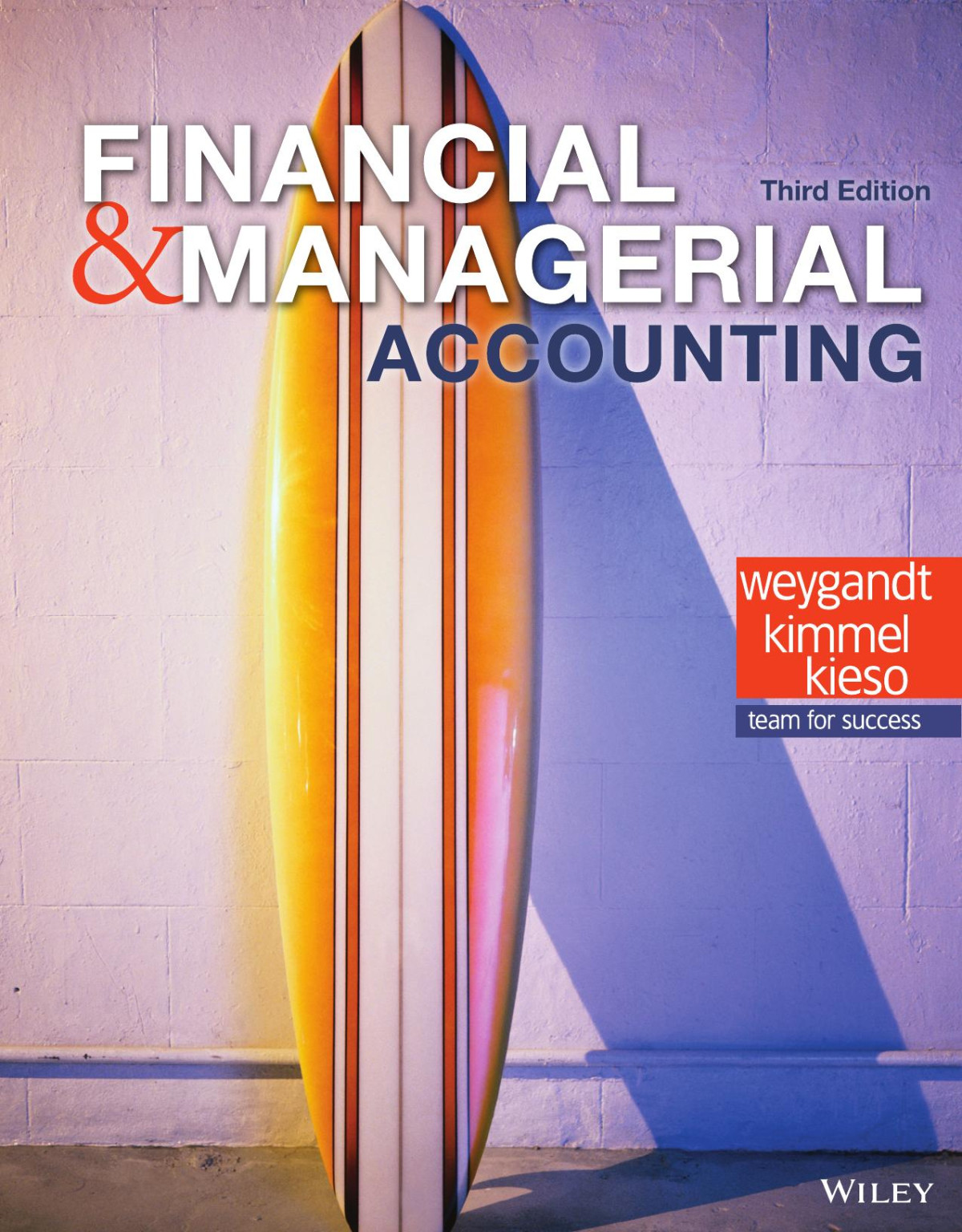Financial And Managerial Accounting 3rd Edition 3rd Edition Jerry J Weygandt