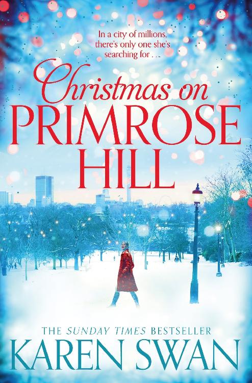 Christmas On Primrose Hill Karen Swan Swan Karen