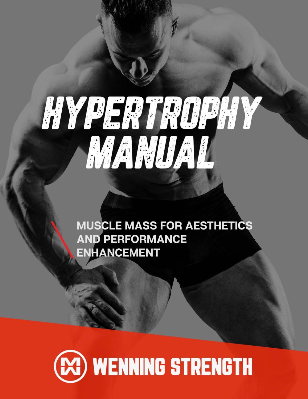Hypertrophy Manual Muscle Mass For Aesthetics And Performance Enhancement Wenning Matt