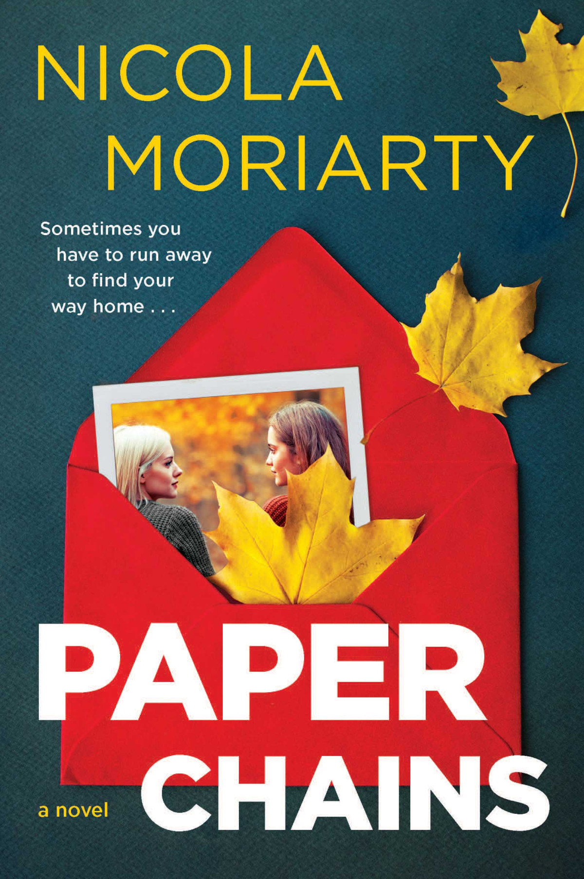 Paper Chains Nicola Moriarty