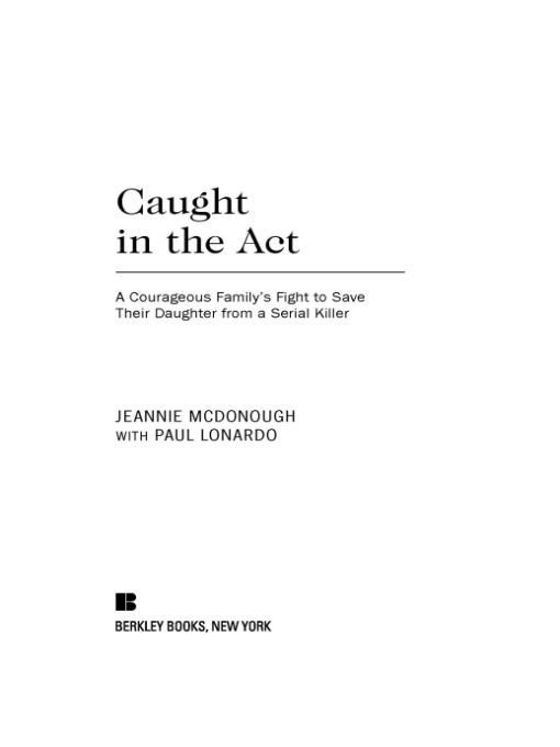 Caught In The Act Jeannie Mcdonough Paul Lonardo Mcdonough