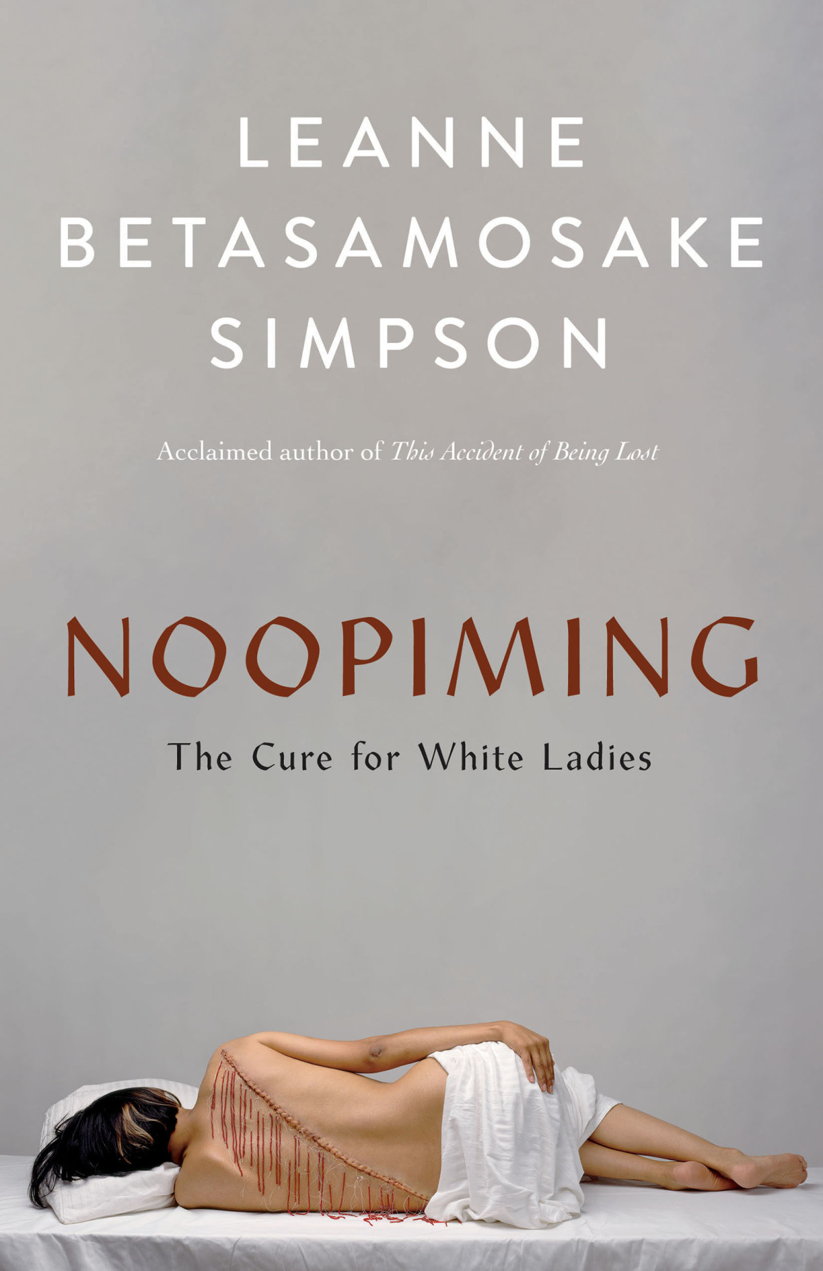 Noopiming The Cure For White Ladies Leanne Betasamosake Simpson