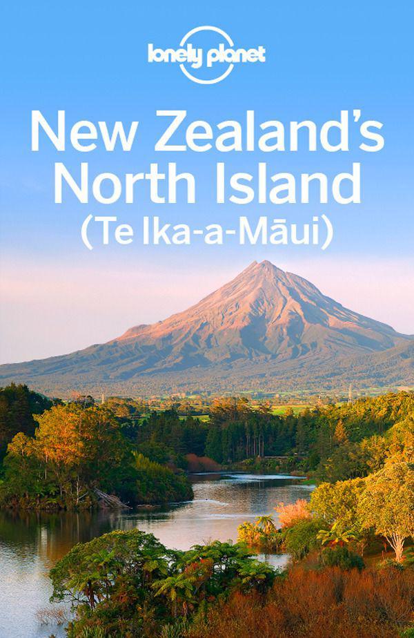 Lonely Planet New Zealands North Island Travel Guide Planet
