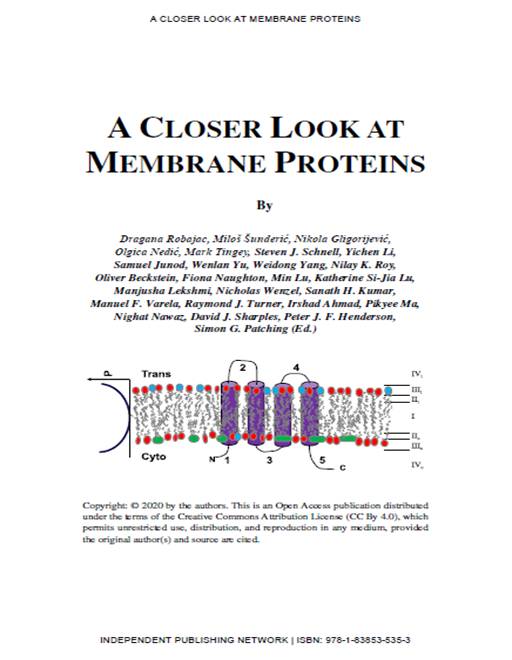 A Closer Look At Membrane Proteins Simon G Patching Ed