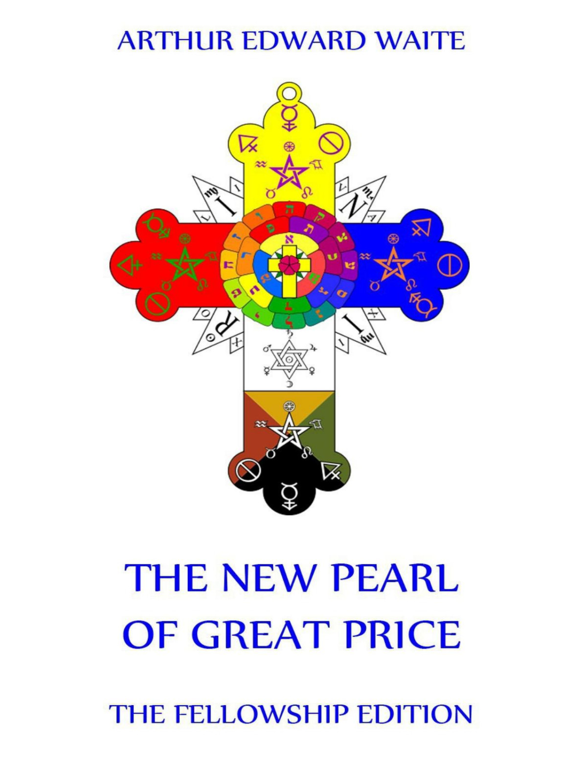 The New Pearl Of Great Price Waite Arthur Edward
