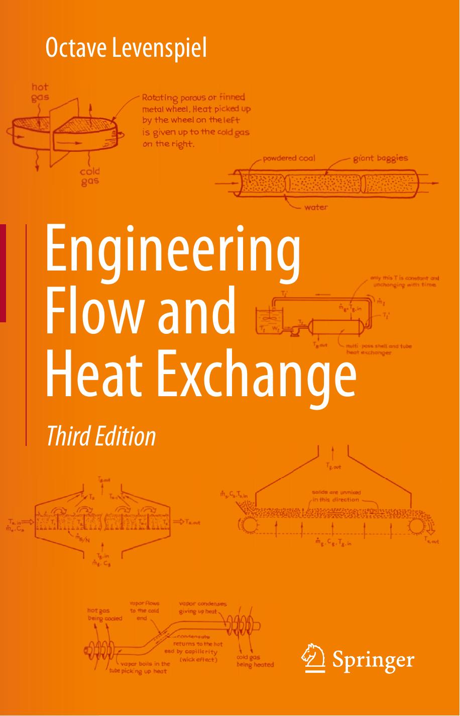 Engineering Flow And Heat Exchange Softcover Reprint Of The Original 3rd Ed 2014 Levenspiel