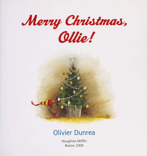 Merry Christmas Ollie Olivier Dunrea Dunrea Olivier