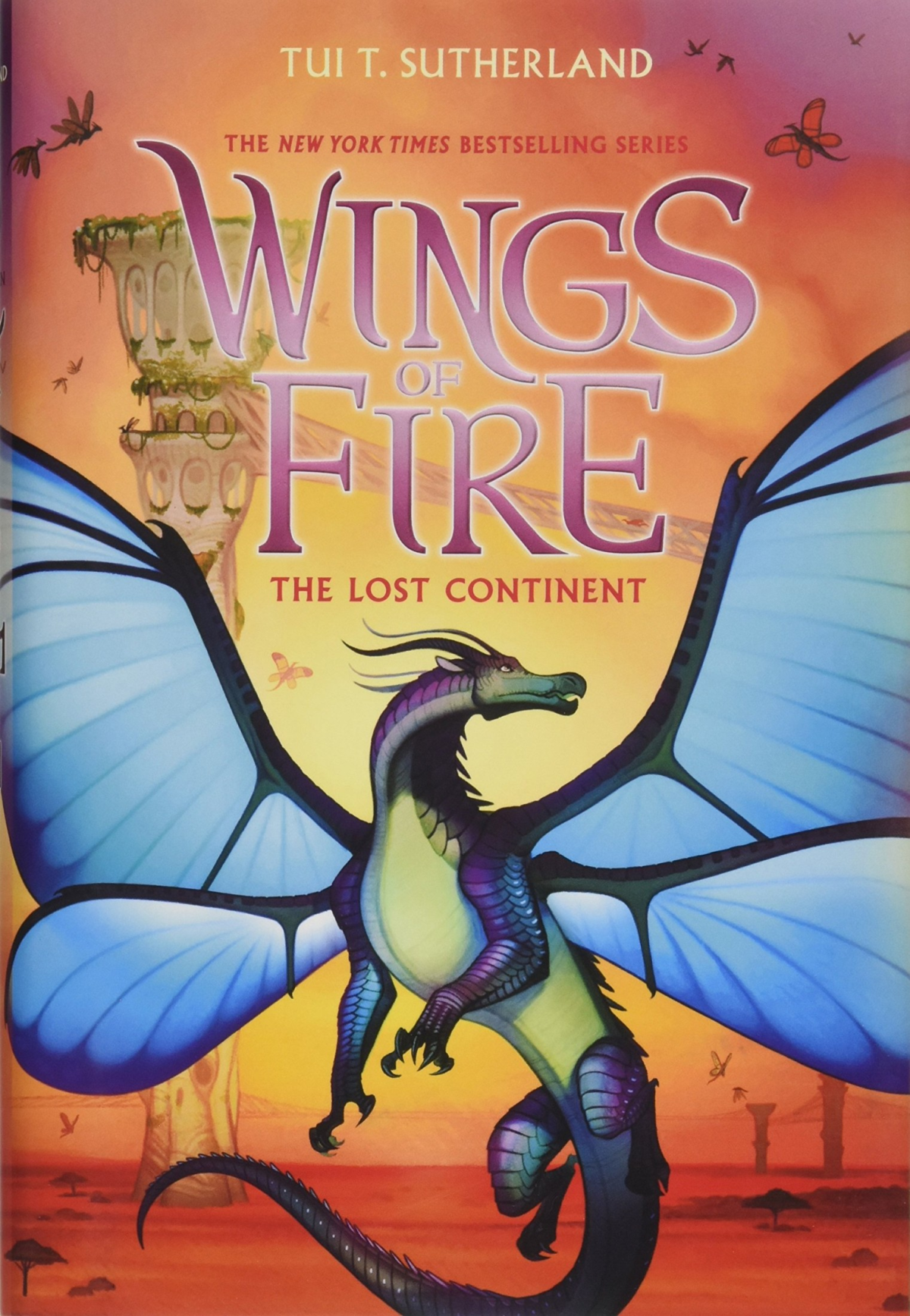 Wings Of Fire The Lost Continent Tui Sutherland
