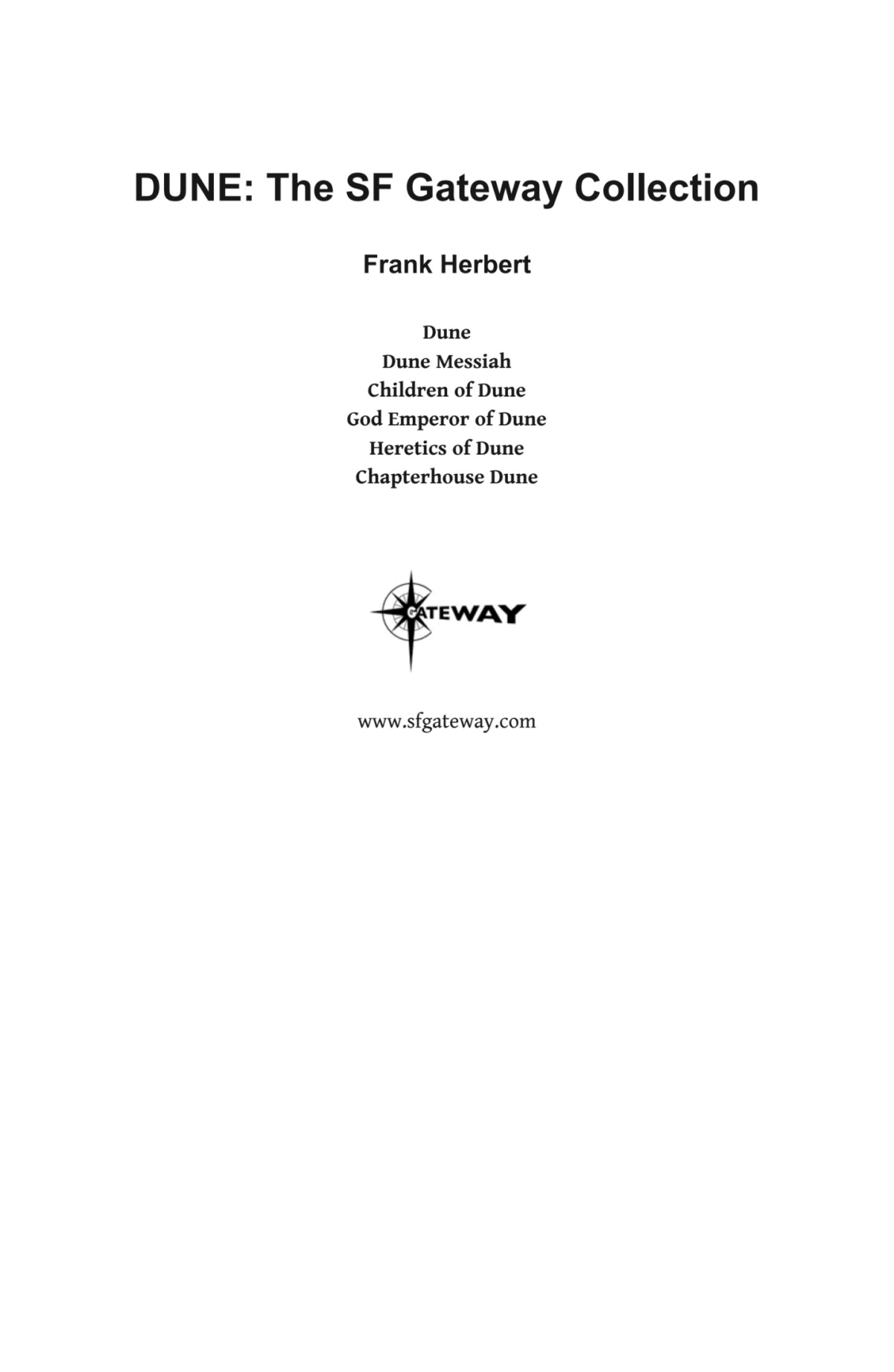 Dune The Sf Gateway Collection 1st Edition Frank Herbert