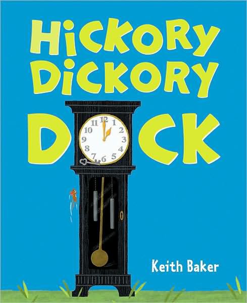 Hickory Dickory Dock Keith Baker Baker Keith