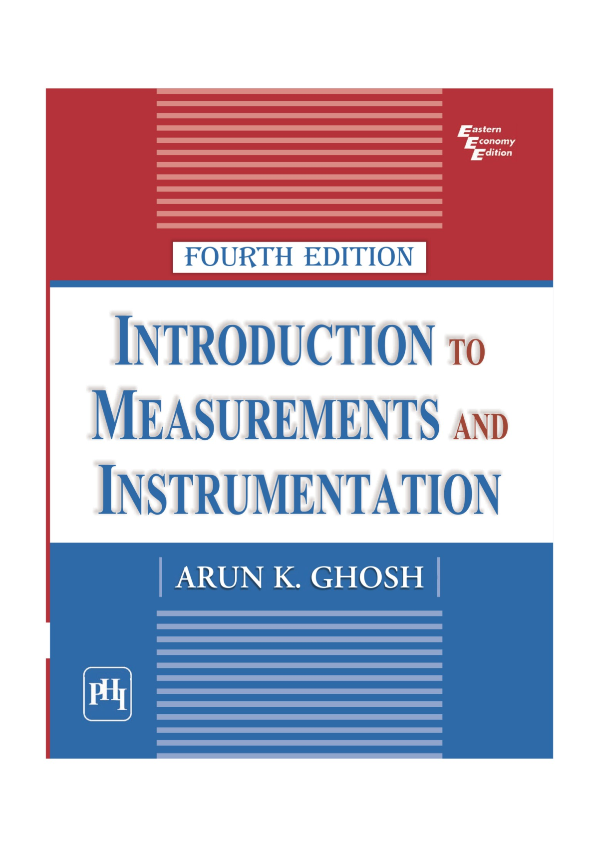 Introduction To Measurements And Instrumentation 4th Edition Arun K Ghosh