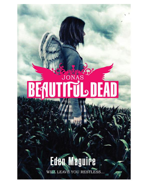 Beautiful Dead Book 1 Eden Maguire