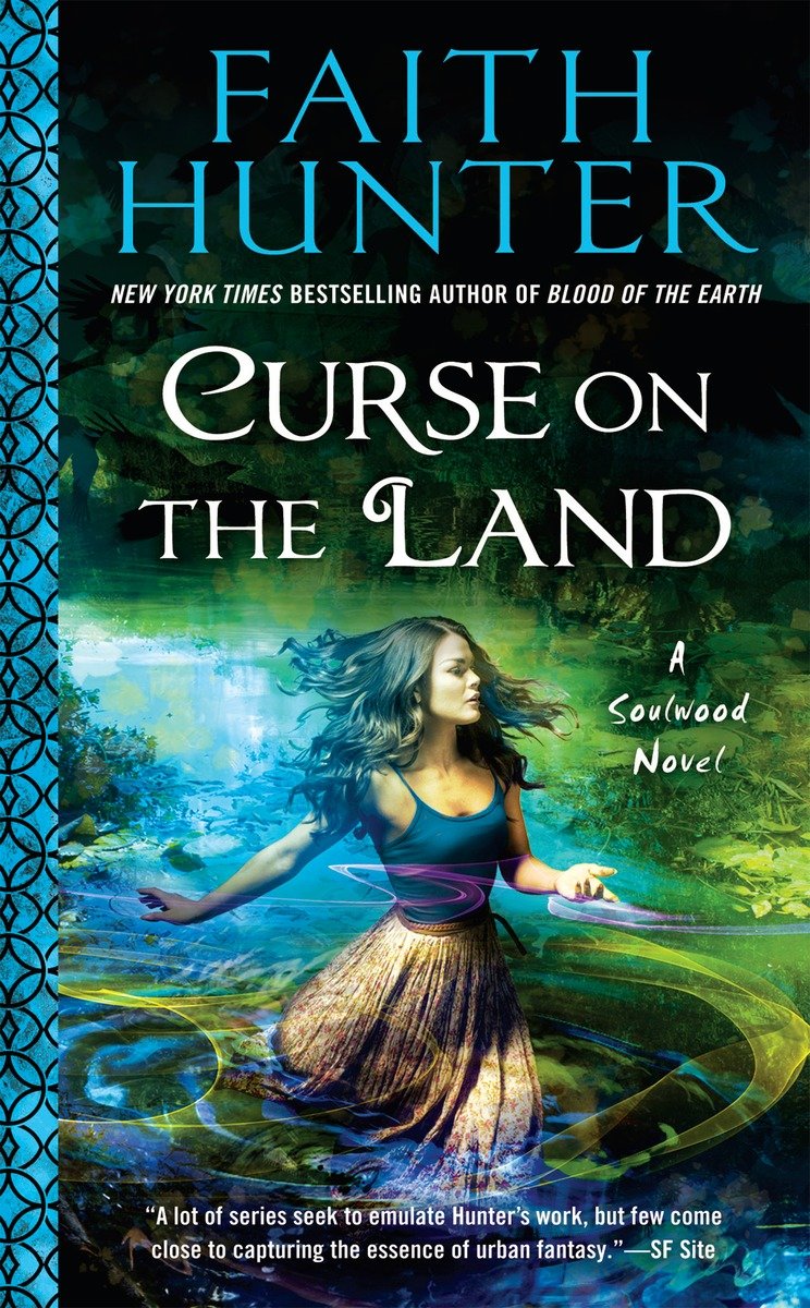 Curse On The Land Faith Hunter