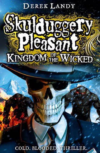 Kingdom Of The Wicked Derek Landy
