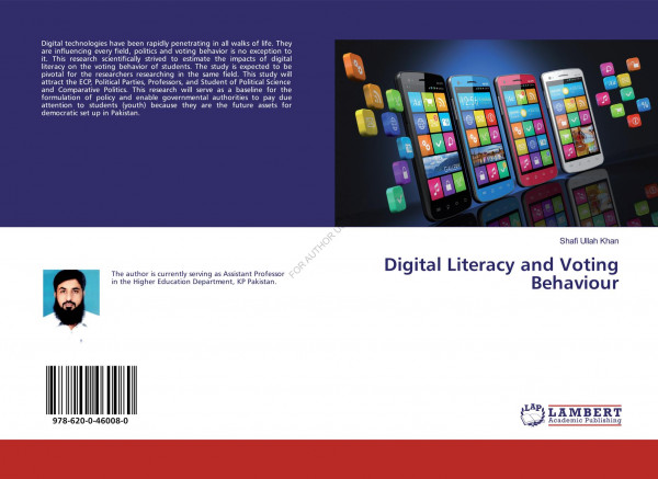 Digital Literacy And Voting Behaviour Shafi Ullah Khan